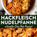 One Pot Pasta mit Hackfleisch: Hackfleisch Nudelpfanne mit Paprika - Pin