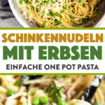 Schinkennudeln mit Erbsen Bild Pin